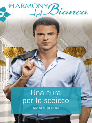 cover image of Una cura per lo sceicco